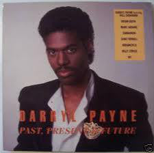 Darryl Payne - Past, Present & Future - Used Vinyl Record