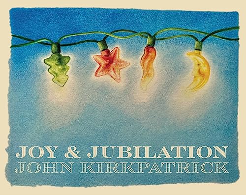 John Kirkpatrick - Joy & Jubilation - CD