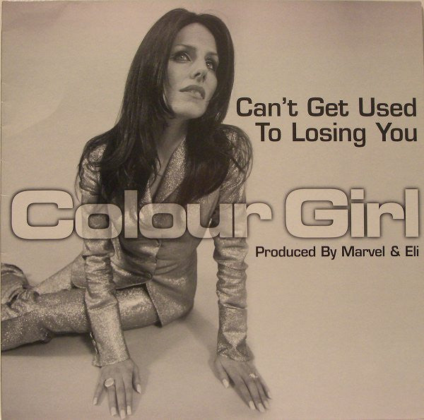 Colour Girl - Can't Get Used To Losing You - Used Vinyl Record 12"