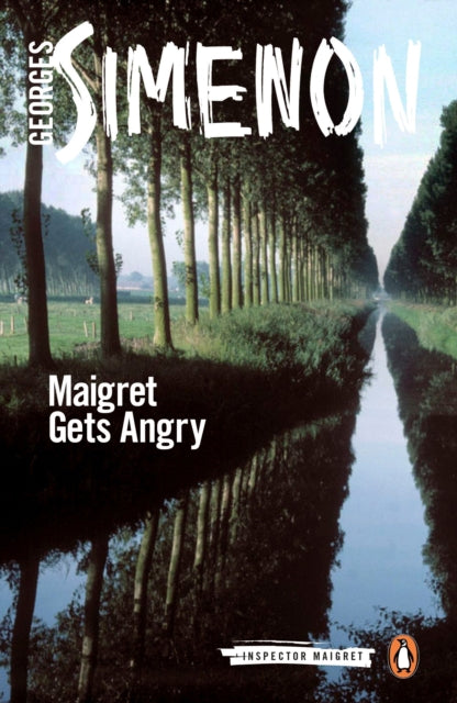 Georges Simenon - Maigret Gets Angry : Inspector Maigret #26 - Paperba