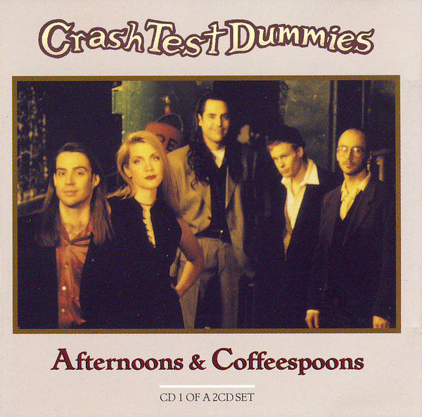 Crash Test Dummies - Afternoons & Coffeespoons - Used CD