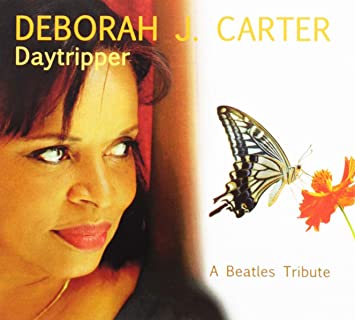 DEBORAH J. CARTER - DAY TRIPER - CD