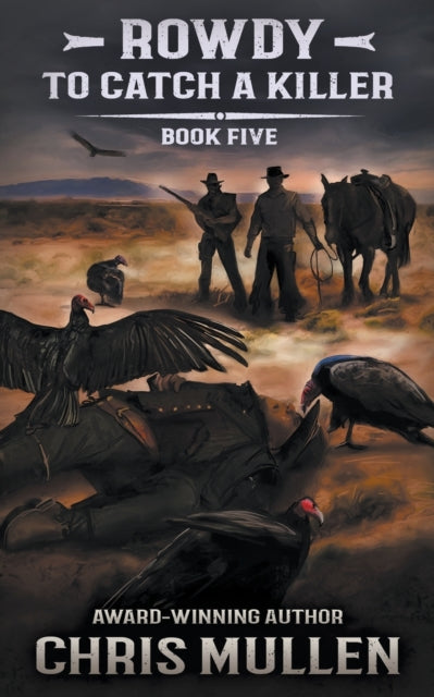 Mullen - Rowdy To Catch A Killer - New paperback or softback