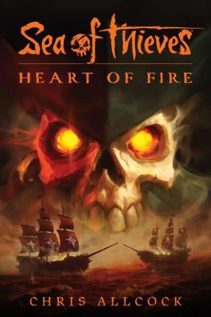 Chris Allcock - Sea of Thieves: Heart of Fire - Paperback