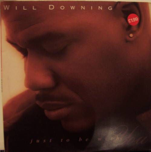 Will Downing - Just To Be With You - Used Vinyl Record 12"