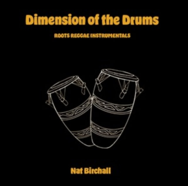 NAT BIRCHALL - Dimensions Of The Drums - Vinyl Record