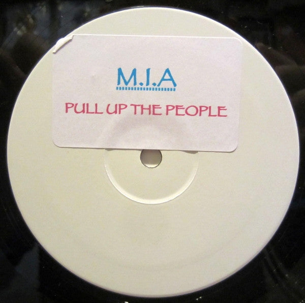 M.I.A. - Pull Up The People - Used Vinyl Record 12"