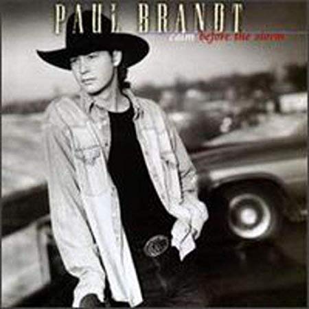 Paul Brandt - Calm Before The Storm - CD