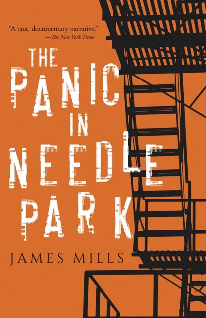 James Mills - Panic in Needle Park - Paperback
