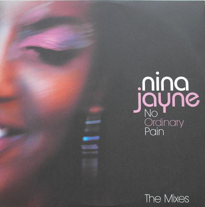 Nina Jayne - No Ordinary Pain (The Mixes) - Used Vinyl Record 12"