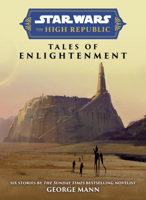 George Mann - Star Wars Insider: The High Republic: Tales of Enlighten