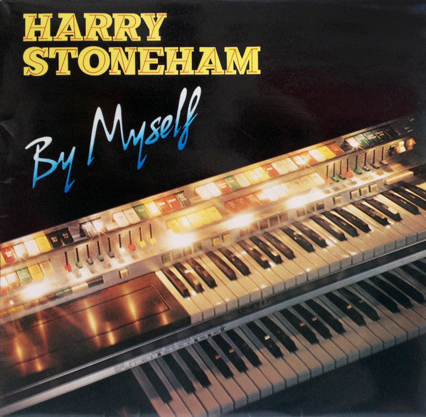 Harry Stoneham - By Myself - Used Vinyl Record