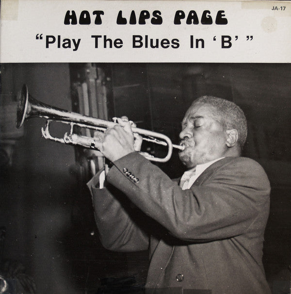 Hot Lips Page - Play The Blues In 'B' - Used Vinyl Record