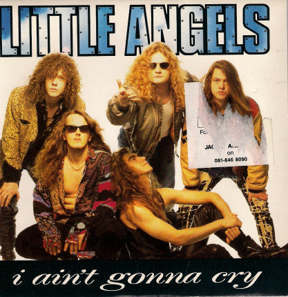 Little Angels - I Ain't Gonna Cry - Used Vinyl Record 7"