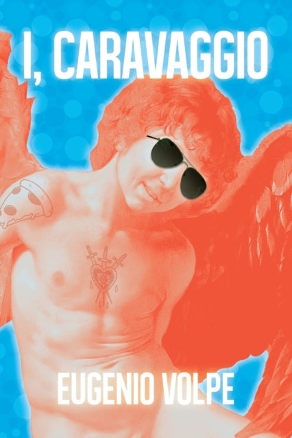 Eugenio Volp - I, Carravagio - New Paperback