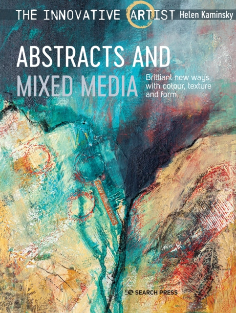 Helen Kaminsky - Innovative Artist: Abstracts and Mixed Media : Brilli