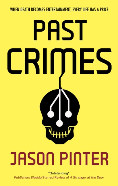 Jason Pinter - Past Crimes - New Hardback