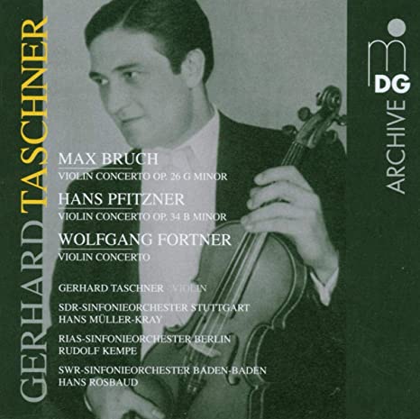 BRUCH/PFITZNER/FORTN - TASCHNER/VARIOUS ORCHESTRAS - CD
