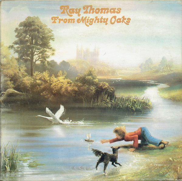 Ray Thomas - From Mighty Oaks - Used Vinyl Record