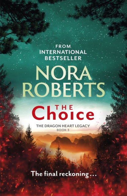 Nora Roberts - Choice : The Dragon Heart Legacy Book 3 - Paperback