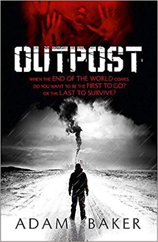 Adam Baker - Outpost - New Paperback
