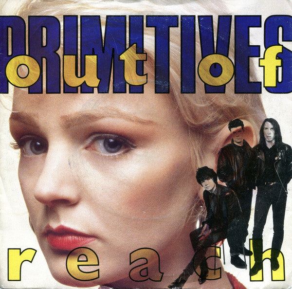 Primitives - Out Of Reach - Used Vinyl Record 7"