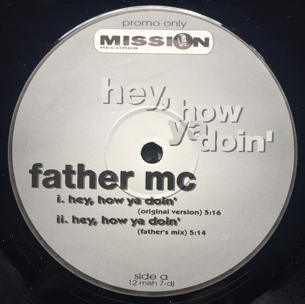 Father MC - Hey, How Ya Doin' (Remixes) - Used Vinyl Record 1