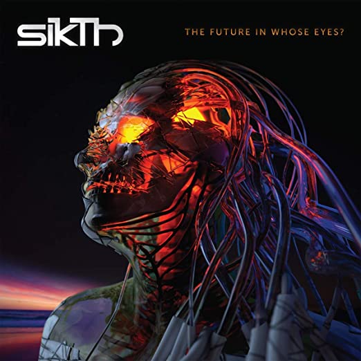 SIKTH - FUTURE IN WHOSE EYES ? THE - CD