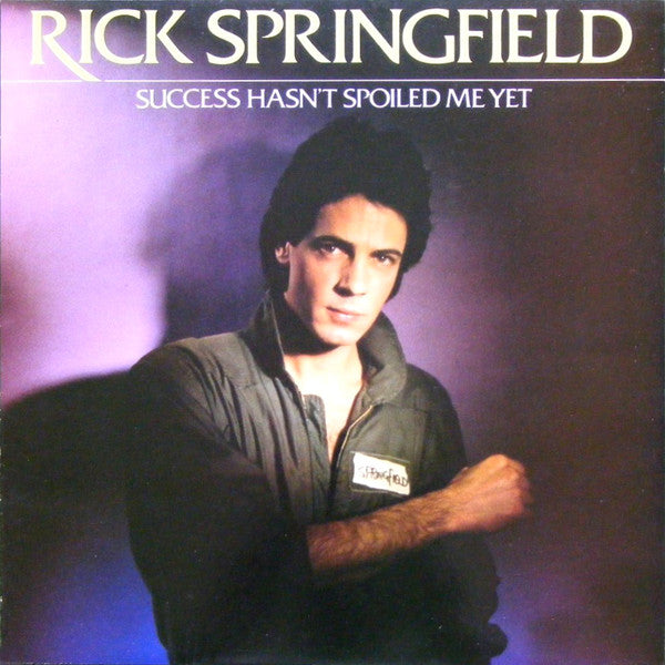Rick Springfield - Success Hasn't Spoiled Me Yet - Used Vinyl Record