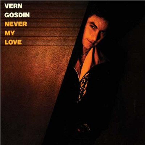 Vern Gosdin - Never My Love - Used Vinyl Record