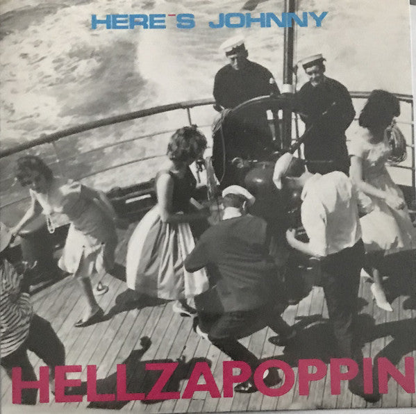 Here's Johnny - Hellzapoppin - Used Vinyl Record 7"