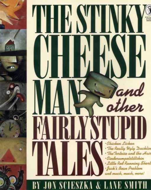 Lane Smith - Stinky Cheese Man and Other Fairly Stupid Tales - Paperba