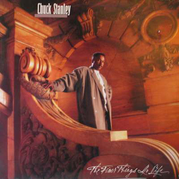 Chuck Stanley - Finer Things In Life - Used Vinyl Record