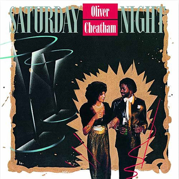 OLIVER CHEATHAM - SATURDAY NIGHT - CD