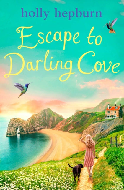 Holly Hepburn - Escape to Darling Cove - Paperback