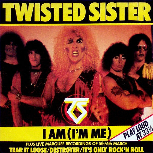Twisted Sister - I Am (I'm Me) - Used Vinyl Record 12"