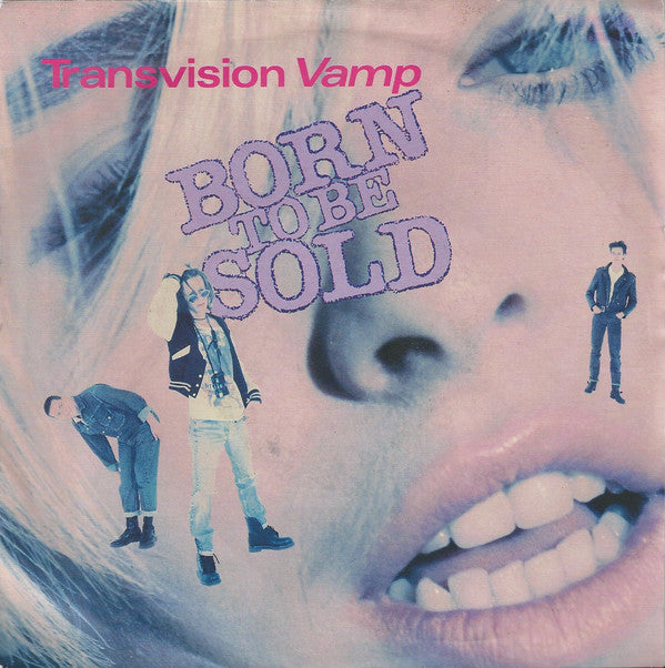 Transvision Vamp - Born To Be Sold - Used Vinyl Record 7"