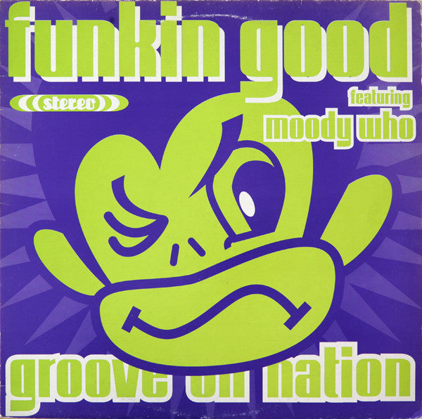 Funkin Good - Groove On Nation - Used Vinyl Record 12"