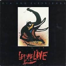 Ola And Elefriends - Let Me Live - Used Vinyl Record 7"