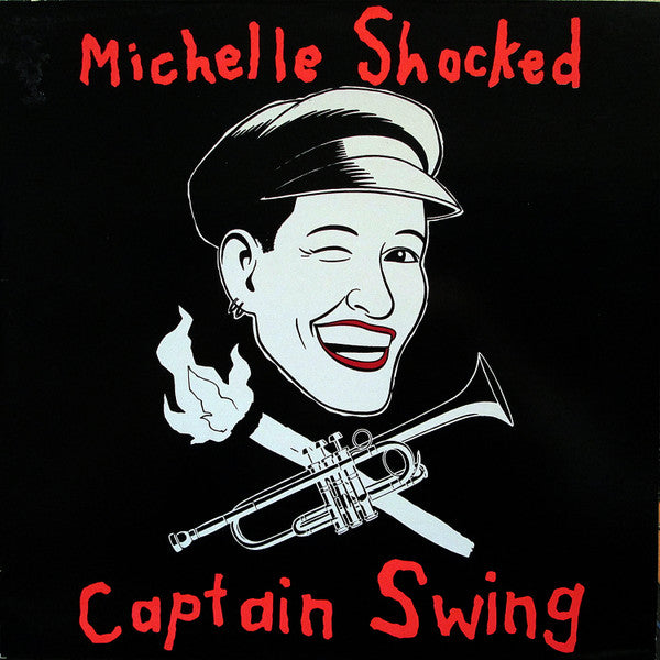 Michelle Shocked - Captain Swing - Used Vinyl Record
