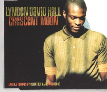 Lynden David Hall - Crescent Moon - Used CD