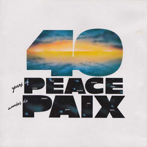 Various - 40 Years Of Peace = 40 Annees De Paix - Used Vinyl Record