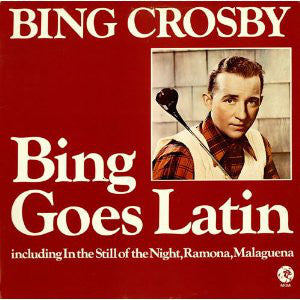 Bing Crosby - Bing Goes Latin - Used Vinyl Record