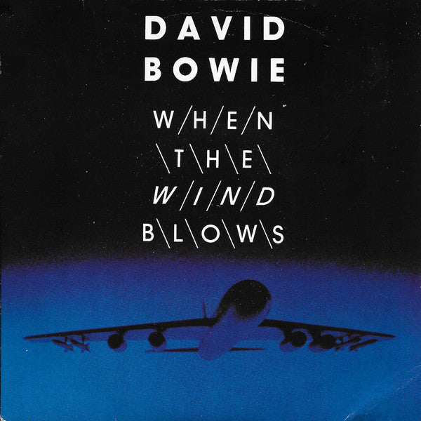 David Bowie - When The Wind Blows - Used Vinyl Record 7"