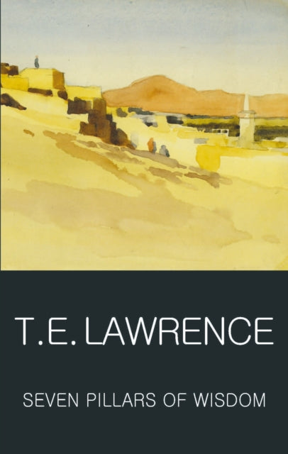 T.E. Lawrence - Seven Pillars of Wisdom - Paperback