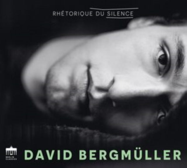 DAVID BERGMULLER - RHETORIQUE DU SILENCE - CD