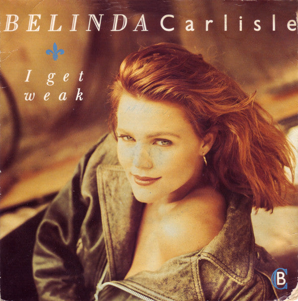 Belinda Carlisle - I Get Weak - Used Vinyl Record 7"