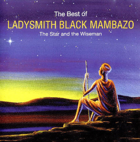 Ladysmith Black Mamb - The Best Of (The Star And The Wiseman) - Used
