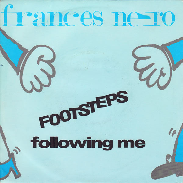 Frances Nero - Footsteps Following Me - Used Vinyl Record 7"