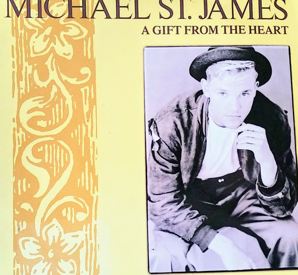 Michael St.James - A Gift From The Heart - Used Vinyl Record 7"